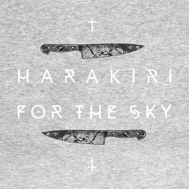 Harakiri For The Sky by Dodskamp